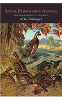 Social Behaviour in Animals with Special Reference to Vertebrates: (English)