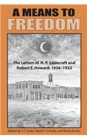 A Means to Freedom