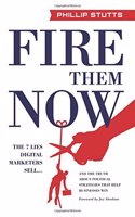 Fire Them Now
