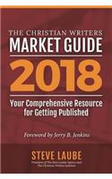 Christian Writers Market Guide-2018 Edition