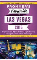 Frommer's Easyguide to Las Vegas 2015