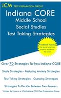 Indiana CORE Middle School Social Studies - Test Taking Strategies