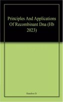 Principles And Applications Of Recombinant Dna (Hb 2023)