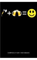 Composition Notebook: Beer + Axe Throwing = Happy Face Hatcher Lovers Lined Notebook Journal Diary 6x9