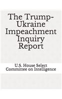 The Trump-Ukraine Impeachment Inquiry Report