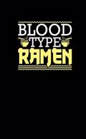 Blood Type Ramen: Planner Book 2020 Weekly Funny Anime Lover Gifts Kawaii Ramen Noodles