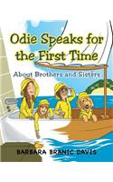 Odie Speaks for the First Time about Brothers and Sisters