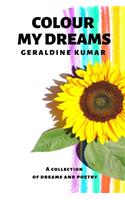 Colour my Dreams