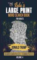 Lulu's Large Print Word Search Book for Adults - Donald Trump