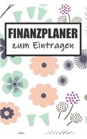Finanzplaner Zum Eintragen: Haushaltsbuch - Kassenbuch A5 für Einnahmen & Ausgaben- Finanzplaner
