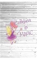 Believe in Magic - Fairy Cute Girls Journal