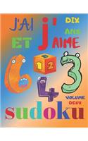 J'ai dix ans et j'aime sudoku volume deux