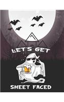 Lets get Sheet Faced: Beer Halloween coloring book for Teens, Halloween EVE Coloring Books with Beautiful Flowers, Adorable Animals, Spooky Characters, and Relaxing, Happ