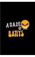 A Case Of The Battys: Notebook Journal Composition Blank Lined Diary Notepad 120 Pages Paperback Black Solid Bat