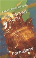 Considerar a Custo: Portuguese