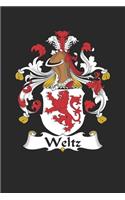 Weltz: Weltz Coat of Arms and Family Crest Notebook Journal (6 x 9 - 100 pages)