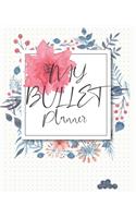 My Bullet Planner: Journal, cute present, Gift for Your Best Friend - beautifully bullet pages Notebook