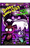 Daddy Long Legs and the Inchworm Issue #4