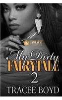 My Dirty Fairytale 2
