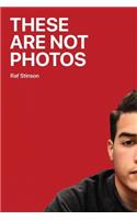 These are not photos