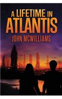Lifetime in Atlantis