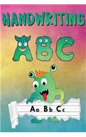 Handwriting ABC: Handwriting Practice Paper - Cute Monsters Handwriting Workbook For Pre K, Kindergarten and Kids (Age 2-4, 3-5) - Handwriting Printing Workbook - Li