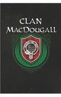 Clan Macdougall: Scottish Tartan Family Crest - Blank Lined Journal with Soft Matte Cover