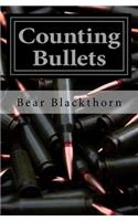 Counting Bullets: (1 Counting Bullets)