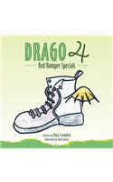 Drago 4: Red Romper Specials