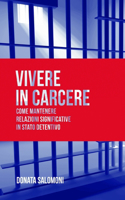 Vivere in carcere