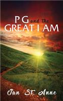 PG and the GREAT I AM