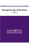 Through the Eye of the Storm