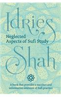 Neglected Aspects of Sufi Studies