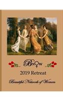 Bnow 2019 Retreat: Beautiful Network of Women