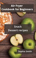 AIR FRYER Cookbook for Beginners