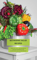 Ketogenic Salad Recipes