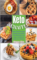 Keto Chaffle Recipes Cookbook