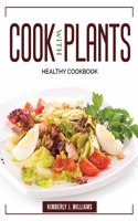 Cook with Plants