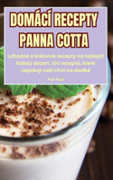Domácí Recepty Panna Cotta