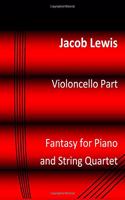 Fantasy for Piano and String Quartet