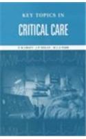 Key Topics in Critical Care