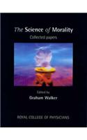 The Science of Morality: Collected Papers