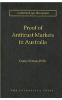 Proof of Antitrust Markets in Australia