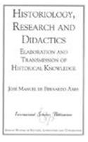 Historiography, Research and Didactics