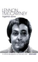 Lennon & McCartney - Together Alone