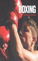 Boxing: The Sweet Science