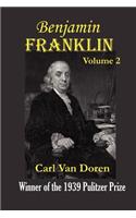 Benjamin Franklin, Volume 2.
