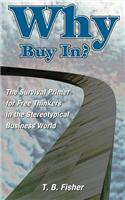 Why Buy In?