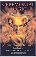 Ceremonial Magic & The Power of Evocation