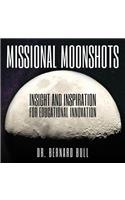 Missional Moonshots